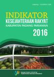 Indikator Kesejahteraan Rakyat Kabupaten Padang Pariaman 2016 