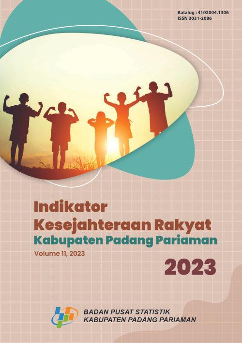 Welfare Indicator of Padang Pariaman Regency 2023