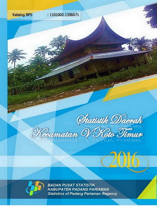 Statistics of V Koto Timur 2016